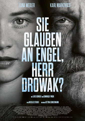 You Believe in Angels, Mr. Drowak? movie poster