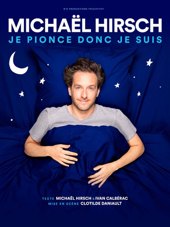 Michaël Hirsch - Je pionce donc je suis movie poster