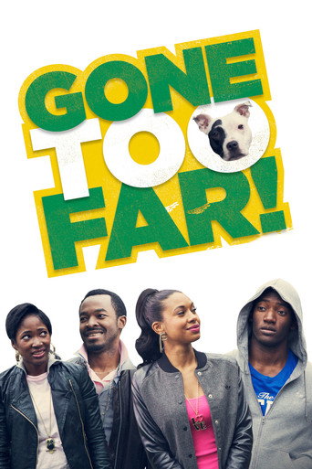 Gone Too Far! movie poster