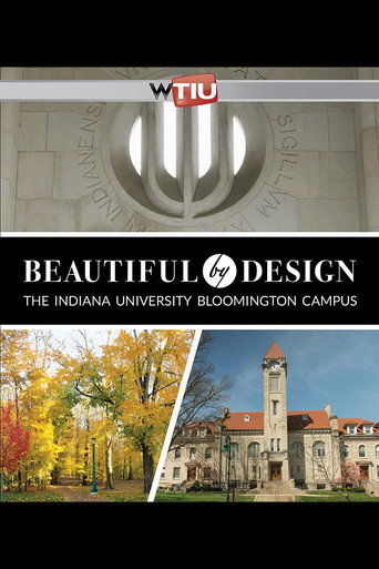 Beautiful by Design: The Indiana University Bloomington Campus movie poster