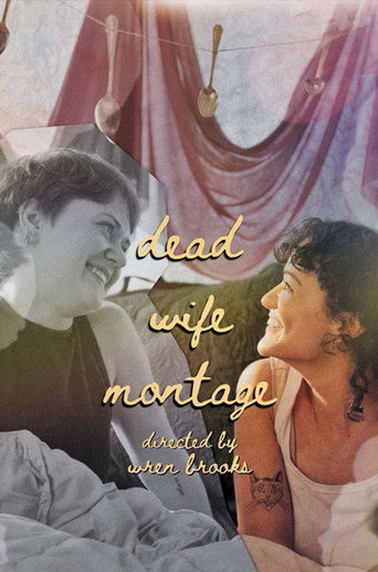 Dead Wife Montage movie poster