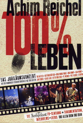 Achim Reichel - 100% Leben movie poster