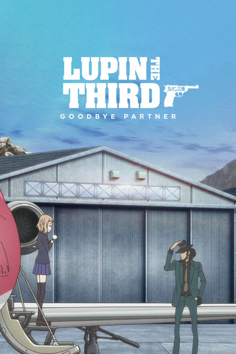 Lupin the Third: Goodbye Partner movie poster