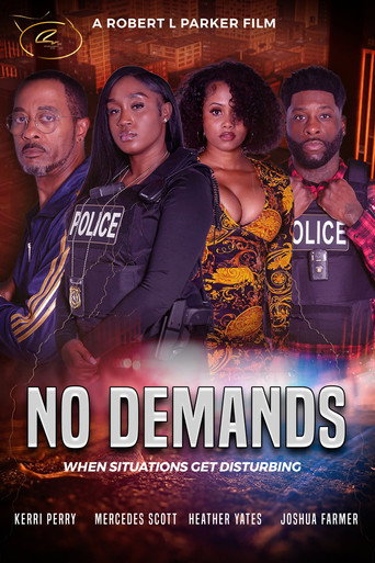 No Demands movie poster