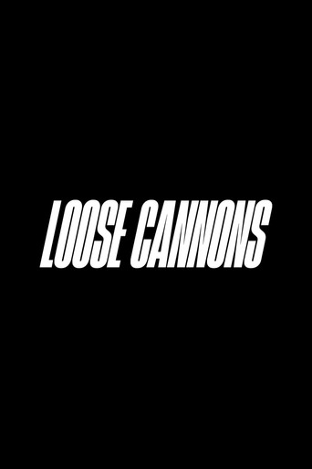 Loose Cannons movie poster