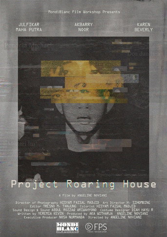 Project Roaring House movie poster