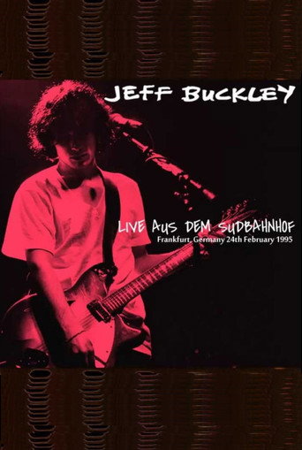 Jeff Buckley: Live in Frankfurt movie poster