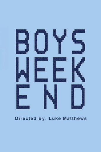 Boys Weekend movie poster