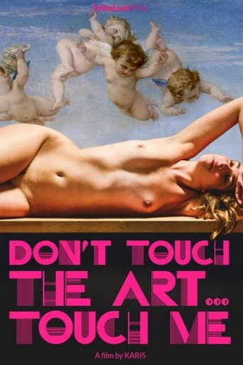 Don't Touch the Art, Touch Me! movie poster