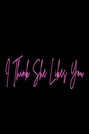 I Think She Likes You movie poster
