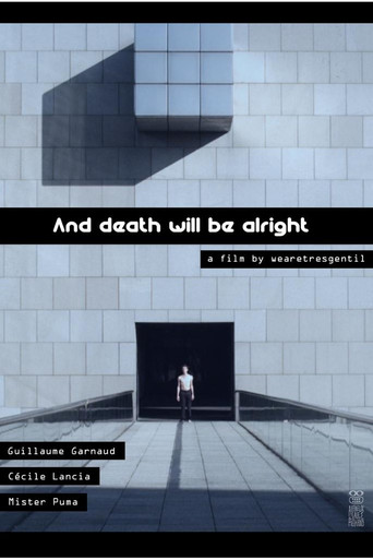 And Death Will Be Alright movie poster