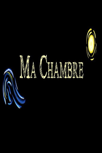 Ma Chambre movie poster
