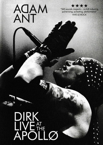 Adam Ant: Dirk Live at the Apollo movie poster