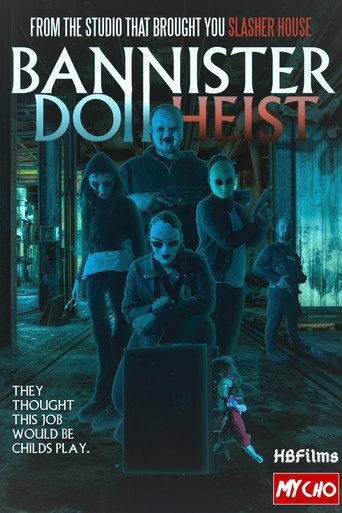 Bannister Doll Heist movie poster