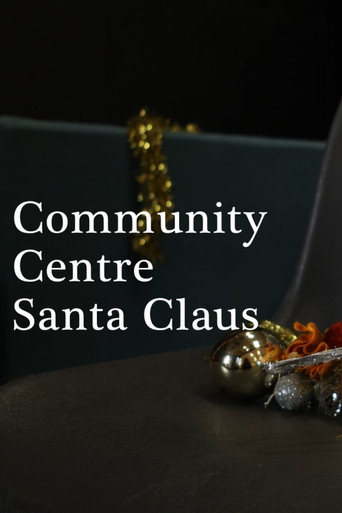 Community Centre Santa Claus movie poster
