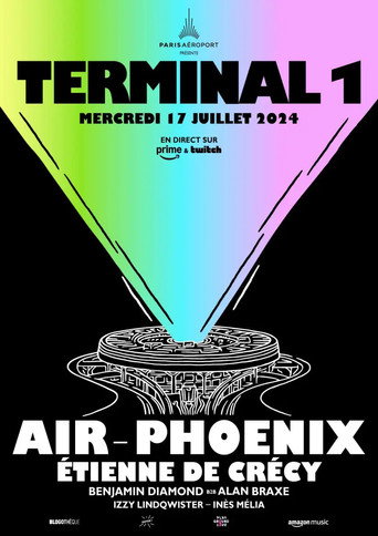 Terminal 1 : Air, Phoenix et Étienne de Crécy movie poster