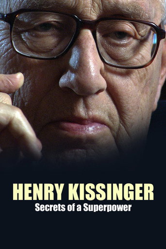 Henry Kissinger: Secrets of a Superpower movie poster