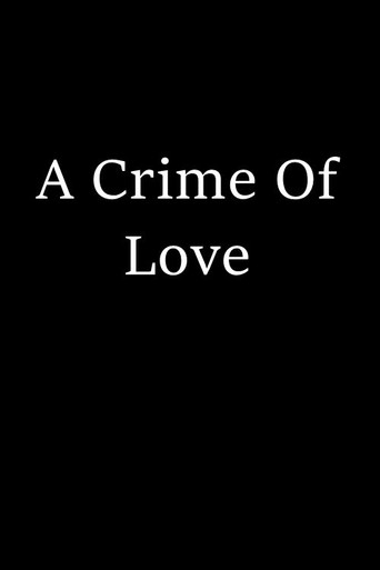 A Crime of Love movie poster
