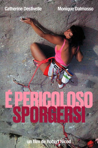 È Pericoloso Sporgersi movie poster