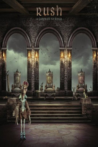 Rush: A Farewell To Kings (40th Anniversary Deluxe Edition) movie poster