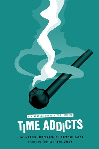 Time Addicts movie poster