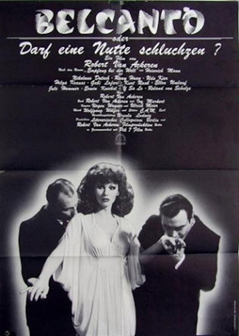 Bel Canto or May a Hooker Sob? movie poster