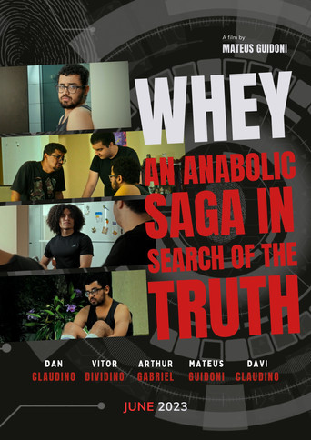 Whey: An Anabolic Saga in Search of the Truth movie poster