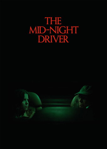 The Mid-Night Driver movie poster