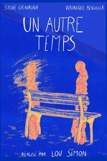 Un Autre Temps movie poster