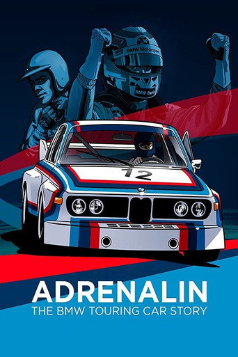 Adrenalin: The BMW Touring Car Story movie poster