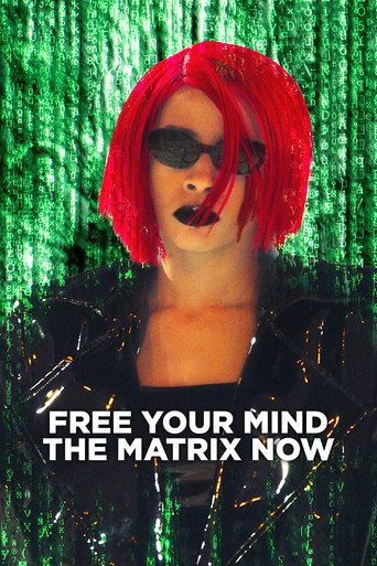 Free Your Mind: The Matrix Now movie poster