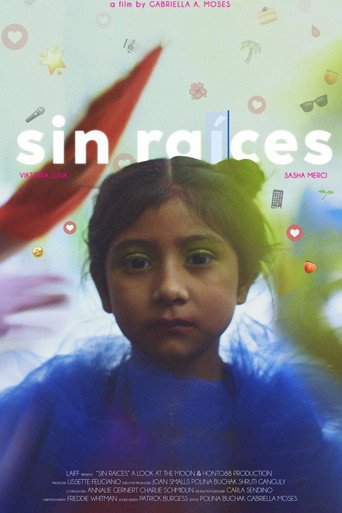 Sin Raíces movie poster