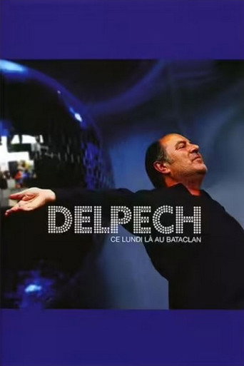 Michel Delpech - Ce lundi là au Bataclan movie poster