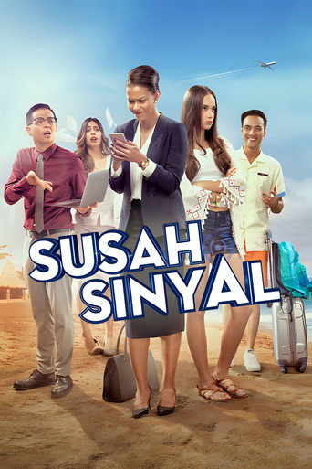 Susah Sinyal movie poster