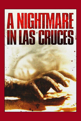 A Nightmare in Las Cruces movie poster