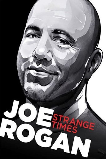 Joe Rogan: Strange Times movie poster