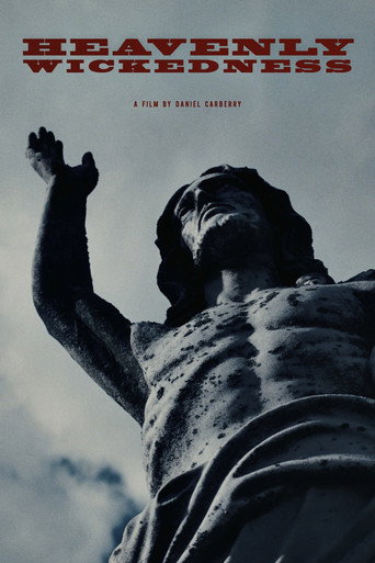 Heavenly Wickedness movie poster