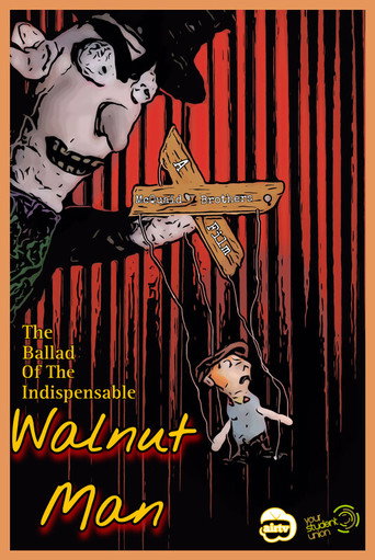 The Ballad of the Indispensable Walnut Man movie poster