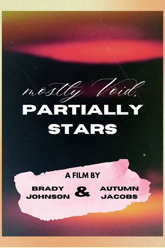 Mostly Void, Partially Stars movie poster