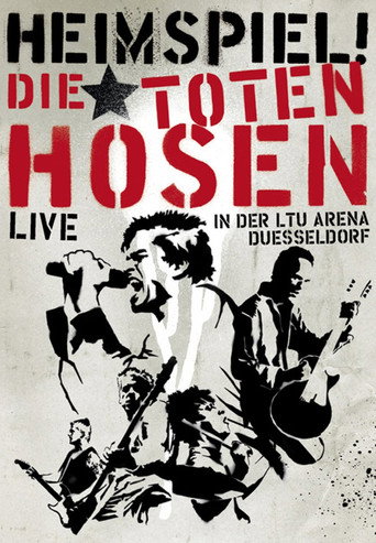 Die Toten Hosen - Heimspiel movie poster