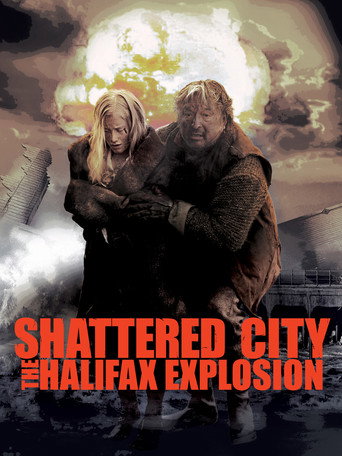 Shattered City: The Halifax Explosion movie poster
