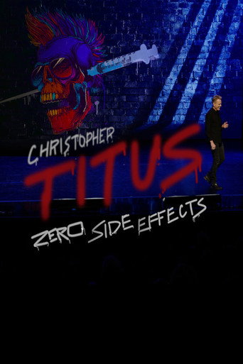 Christopher Titus: Zero Side Effects movie poster