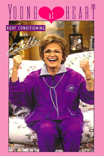 Young at Heart: Body Conditioning with Estelle movie poster