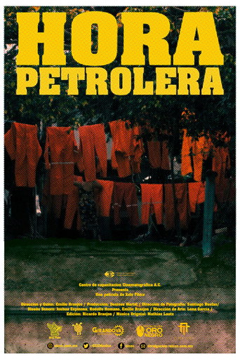 Hora Petrolera movie poster