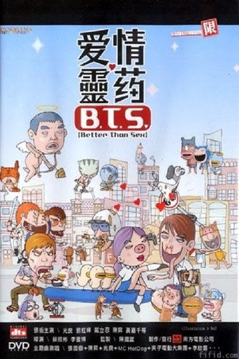 B.T.S. (Better Than Sex) movie poster