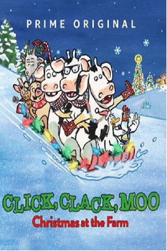 Click, Clack, Moo: Christmas at the Farm movie poster