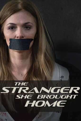 The Stranger She Brought Home movie poster