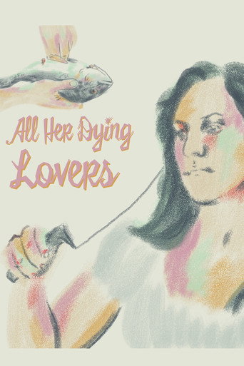 All Her Dying Lovers movie poster
