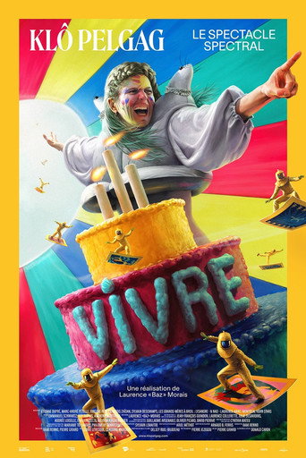 Vivre - Le spectacle spectral movie poster