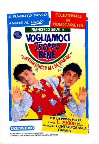 Vogliamoci troppo bene movie poster